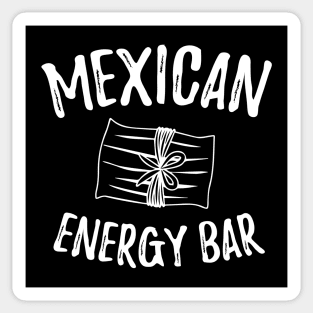 Mexican energy bar - white letter design Sticker